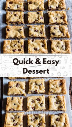 quick and easy dessert recipe with chocolate chip cookie bars in the middle on a baking sheet
