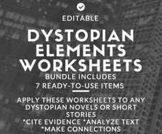 Are you teaching a Dystopian Literature novel or unit? Supplement your literature study with a focus on dystopian elements. This bundle was created to sharpen skills selecting text evidence, analyzing text, and making connections.   Bundle Includes Seven (7) Homework/Dystopian Elements Worksheets: -Identifying Theme in Dystopian Literature -Technology and Information in Dystopian Literature -Discussion Questions for Book Groups -Control and Figureheads in Dystopian Literature  -Conformity and Is Analyzing Text, Literature Study, Teacher Craft, Dystopian Novels, English Major, Secondary Ela, Text Evidence, Middle School Reading