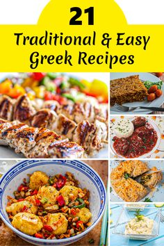 collage of traditional and easy greek dishes with text overlay that reads 21 traditional & easy greek recipes