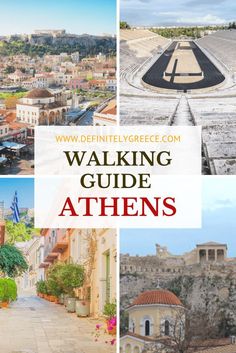 a collage of photos with the words walking guide athens