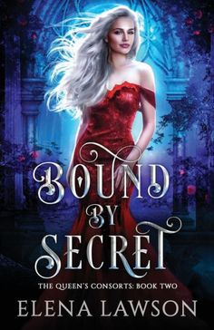 bound by secret the queen's consors book two