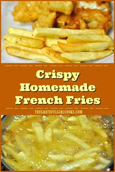 crispy homemade french fries are the perfect side dish