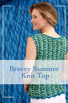 a woman standing in front of a blue background with text that reads, breezy summer knit top