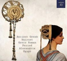 an ancient greek woman with headdress and necklace next to a clock that reads ancient greek harlet, creco roman period alexandria alexandria egypt