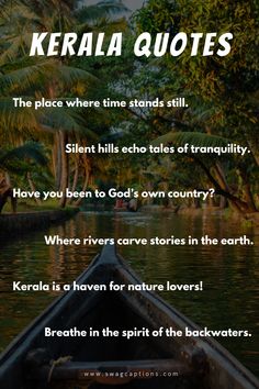 a boat floating on top of a river with the words kerala quotes above it