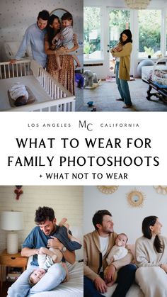 family photos with the words what to wear for family photos and what not to wear