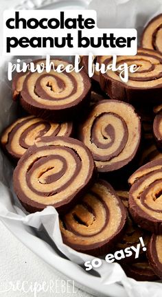 chocolate peanut butter pinwheels in a bowl with text overlay that reads, chocolate peanut butter pinwheel judge so easy