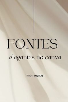 the cover of fontes elegantes no canva, which is printed in black and white