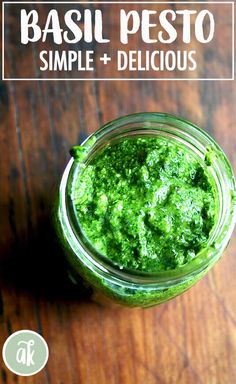 basil pesto in a jar with text overlay that reads basil pesto simple and delicious