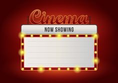 a sign that says cinema now showing with lights around it and the words'show'on