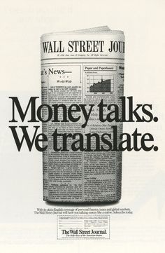 an advertisement for wall street journal with the words money talks, we transslate