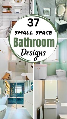 A collage of small bathroom designs featuring modern styles. The layout includes various color schemes, like white tiles, green paneling, and bright blue accents. Central text reads "37 Small Space Bathroom Designs," offering inspiration for compact spaces. Mixing Metals In Bathroom, Tiny Bathroom Layout, Small Space Bathroom Design, Teen Room Makeover, Basement Bathroom Design, Best Bathroom Flooring, Maximize Small Space, Small Space Bathroom, Home And Decor