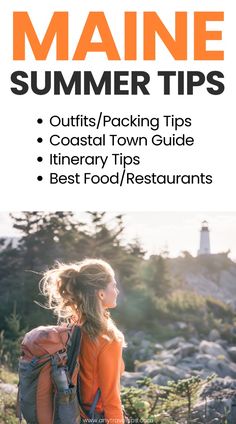 the maine summer tips guide with text overlaying it and an image of a woman walking