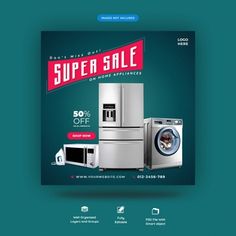 an advertisement for a new appliance that is super sale on refrigerators and microwaves