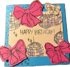 a happy birthday card with pink bows and plaid balls on it's side, which says happy birthday