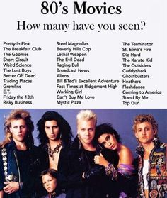 an advertisement for the 80's movie, how many have you seen? with various actors