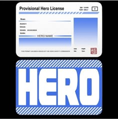 a blue and white id card with the word hero on it