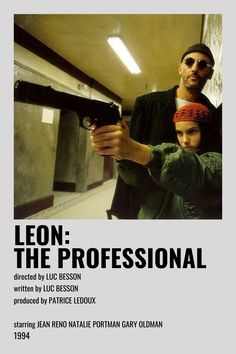 Jean Reno Natalie Portman, Leon The Professional, Luc Besson, Jean Reno, رعب نفسي, Movie Poster Wall, Gary Oldman, Mia 3, Professional Art