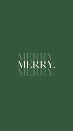 the words merry merry are in white on a dark green background, with an image of a