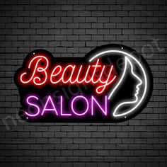 a neon sign that says beauty salon on the side of a brick wall with a woman's face