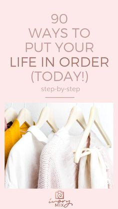 90 ways to finally get your life in order | Click to find the different ways to finally get your life in order and easy meaningful tricks to a more minimalist way of life too. Get Your Life In Order, Get My Life Together, Get Your Life, Life Improvement, Organize Your Life, Life Organization, Work Life Balance, Life Balance