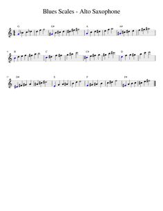 sheet music with the words blues scales alto saxophone