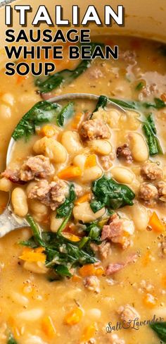 italian sausage and white bean soup with spinach