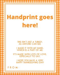 an orange and white gingham background with the words handprint goes here