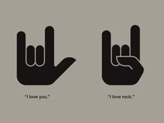 two hand gestures with the words i love you, i love rock