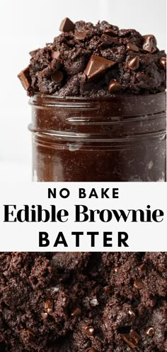 vegan edible brownie batter in a jar with chocolate chips on top and the text vegan edible brownie batter in a jar