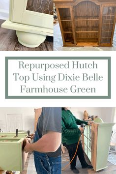 repurposed hutch top using dixie belle farmhouse house green for furniture makeover