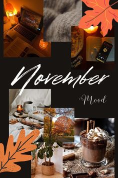 a collage of photos with autumn leaves, candles and other things in them that say november mood