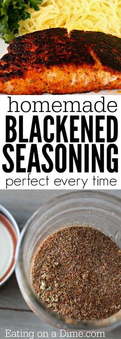 this homemade blackened seasoning recipe is perfect every time