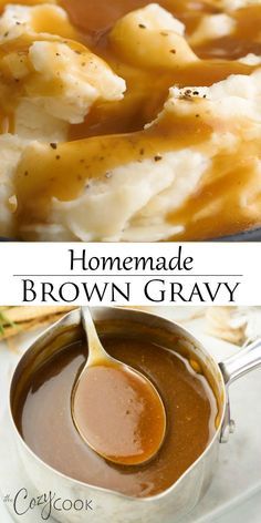 homemade brown gravy is served in a bowl with mashed potatoes and caramel sauce