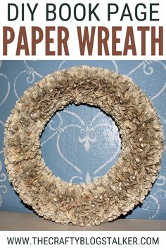 a paper wreath with the words diy book page paper wreath on it and an image of