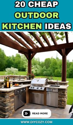 an outdoor kitchen with grill, sink and counter top in front of the words 20 cheap outdoor kitchen ideas