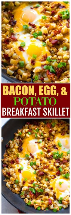 bacon, egg and potato breakfast skillet is shown in two separate pans with the same