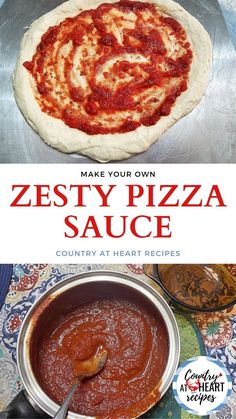 the cover of make your own zesty pizza sauce is shown in red and white