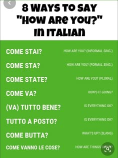 a green poster with the words 8 ways to say how are you in italian