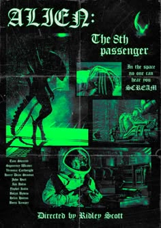 an advertisement for alien the sith passenger, with images of aliens in green and black