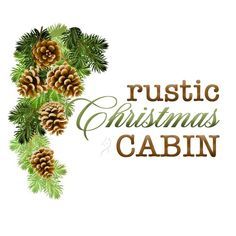 the words rustic christmas cabin are surrounded by pine cones and evergreen needles on a white background