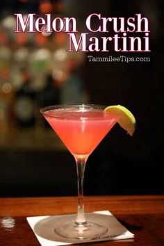 the melon crush martini is garnished with a lime