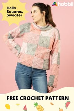 a woman wearing a pink sweater and jeans with the text free crochet pattern