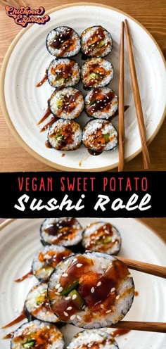 some sushi rolls on a white plate with chopsticks next to it and the words vegan sweet potato sushi roll