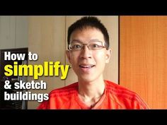 a man wearing glasses and an orange shirt with the words how to simplify & sketch buildings