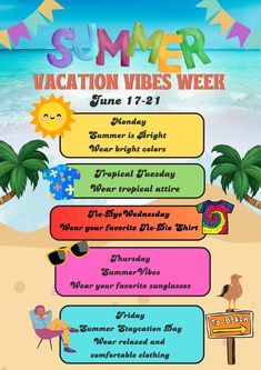 an advertisement for the summer vacation vibes week