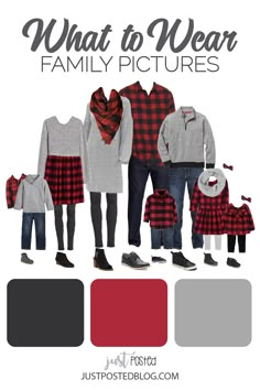 a family photo with the words, what to wear family pictures in red and black