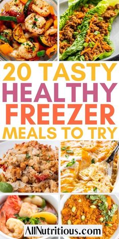 20 tasty healthy freeze meals to try