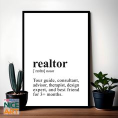 a poster with the words realtor on it next to a potted cacti