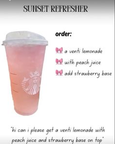 a pink drink in a plastic cup with the words, sunset refresher order